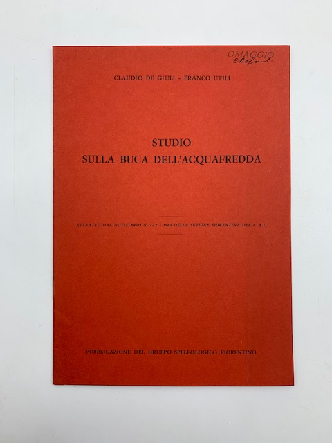 Studio sulla buca dell'Acquafredda